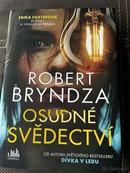Osudové svědectví - Robert Bryndza