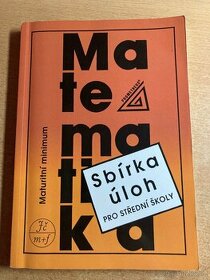 Matematika sbírka úloh – Maturitní minimum