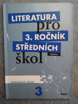 Literatura pro 3. ročník SŠ Didaktis - zkrácená verze