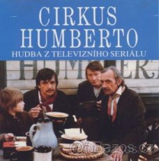Koupím CD soundtrack k seriálu CIRKUS HUMBERTO