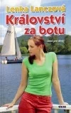 Lenka Lanczová - Království za botu