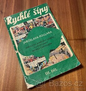 Rychlé šípy, souborné vydání III. (1971), Foglar, Čermák