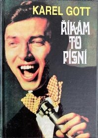 Říkám to písní - Karel Gott