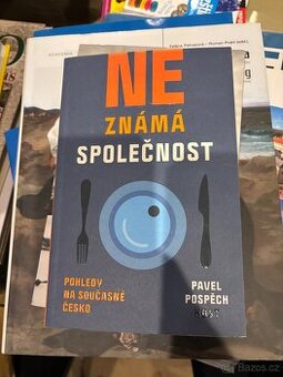 Neznámá společnost - Pohledy na současné Česko
