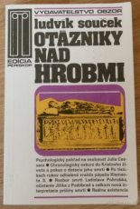 Ludvík Souček – Otázniky nad hrobmi