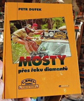 MOSTY PŘES ŘEKU DIAMANTŮ (Petr Dufek) - NEJLEVNĚJI
