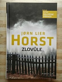 Jørn Lier Horst - Zlovůle