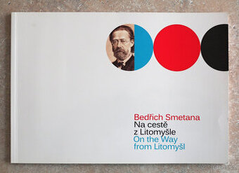 Bedřich Smetana - Na cestě z Litomyšle - 1