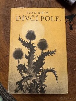 Ivan Kříž – Dívčí pole (1956)