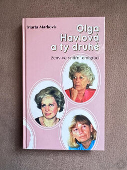 Olga Havlová a ty druhé (Marta Marková)