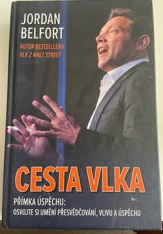 Cesta vlka - Jordan Belfort