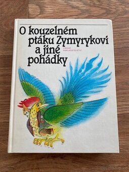 O kouzelném ptáku Zymyrykovi