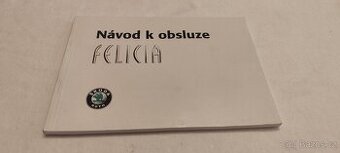 Škoda Felicia - facelift návod k obsluze – manuál uživatele