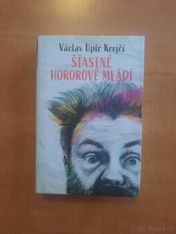 Šťastné hororové mládí