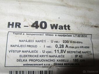 Topné a temperovací těleso 40 W