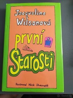 První starosti - Jacqueline Wilsonová - 1