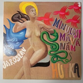 Jaroslav Hutka Minulost mává nám Šafrán – top stav+podpis