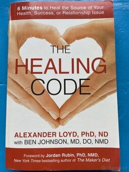 Prodám knihu The healing code - Alexander Loyd