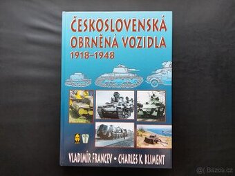 Československá obrněná vozidla 1918-1948 - 1