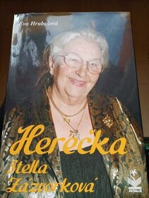 Herečka Stella Zázvorková