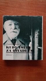František Kovářík: Kudy všudy za divadlem