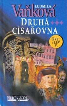 Ludmila Vaňková DRUHÁ CÍSAŘOVNA
