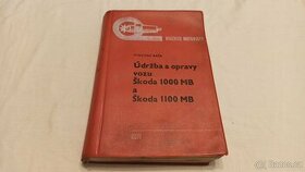 Škoda 1000 MB a 1100 MB  – manuál údržba a opravy – veterán