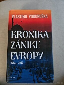 Vondruška Kronika zániku Evropy