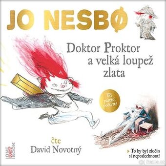 Doktor Proktor a velká loupež zlata