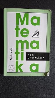 Matematika pro gymnázia - planimetrie