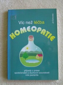 HOMEOPATIE - Víc než léčba