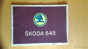 ŠKODA 645 - Technická příručka