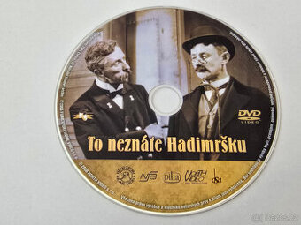 TO NEZNÁTE HADIMRŠKU (DVD) Vlasta Burian