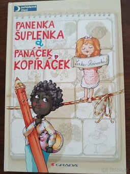 Panenka Šuplenka a Panáček Kopíráček