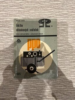 Údržba obloukových svářeček - V. Slavík (1972)