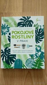 Kniha Pokojové rostliny v praxi