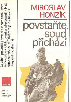 Miroslav Honzík - Povstaňte,soud přichází