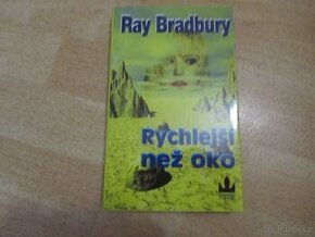 Rychlejší než oko Ray Bradbury - 1
