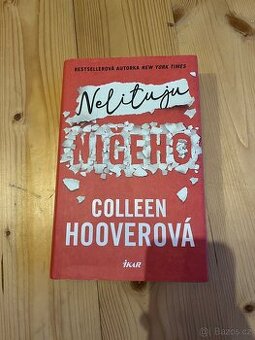 Nelituju ničeho - Colleen Hooverová