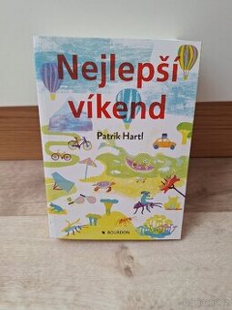 Nejlepší víkend - Patrik Hartl