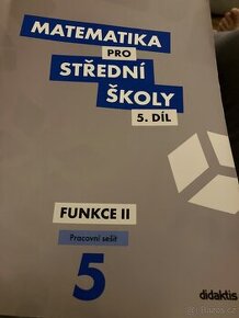 Matematika pro SŠ 5.dil pracovni sesit