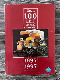 Historie automobilů TATRA 1897-1997 Miroslav Gomola