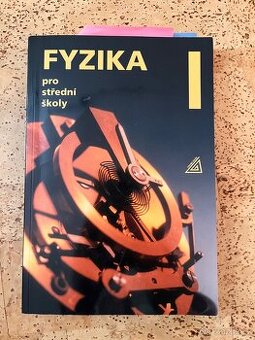 Fyzika pro střední školy Oldřich Lepil