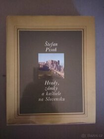 Štefan Pisoň - Hrady, zámky a kaštiele na Slovensku