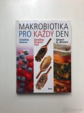 PRODÁM KNIHU MAKROBIOTIKA PRO KAŽDÝ DEN