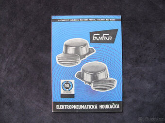 Elektropneumatická houkačka Fanfar PAL technická literat.  2