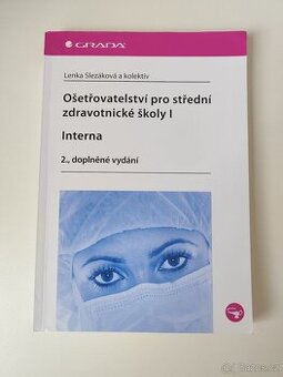 Ošetřovatelství pro střední zdravotnické školy I