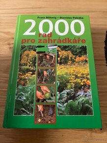 2000 rad pro zahrádkáře - Stanislav Peleška, Franz Böhmig