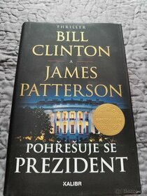 Pohřešuje se prezident - James Patterson & Bill Clinton