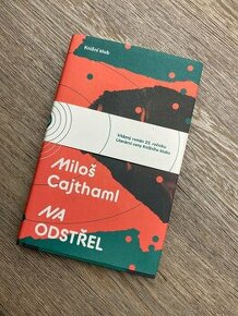 Kniha - Na odstřel / Milloš Cajthaml - NOVÉ